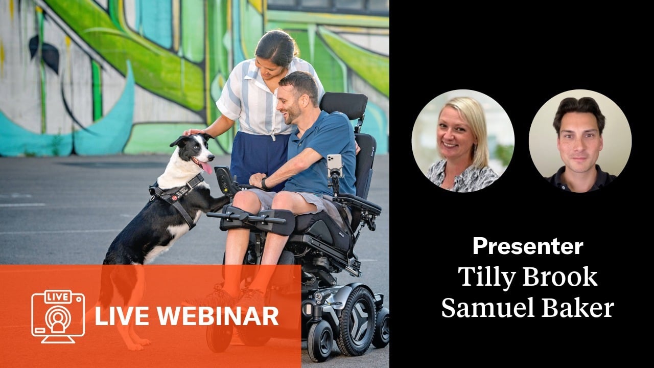 Live Webinar Tile. Power wheelchair user and his partner petting their dog. Presenter profile pictures, Tilly Brook and Samuel Baker